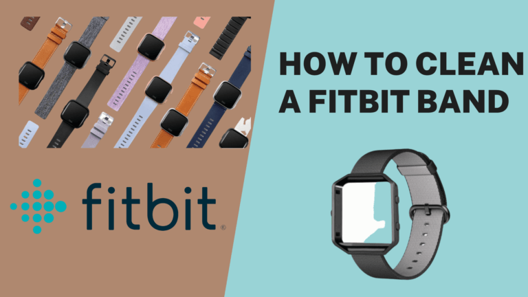 How To Clean A Fitbit Band