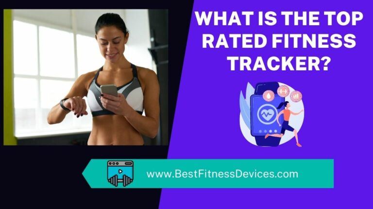 What is the top rated fitness tracker