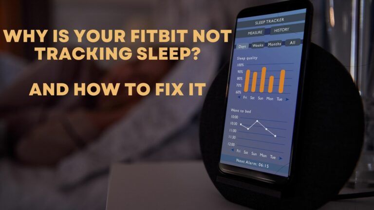 Fitbit Not Tracking Sleep