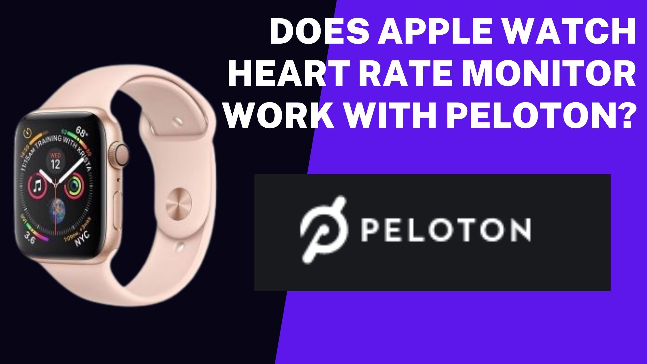 Does Apple Watch Heart Rate Monitor work with Peloton