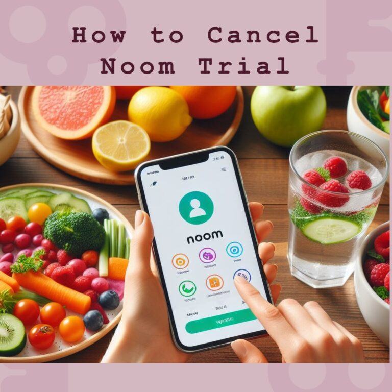 How to Cancel Noom Trial